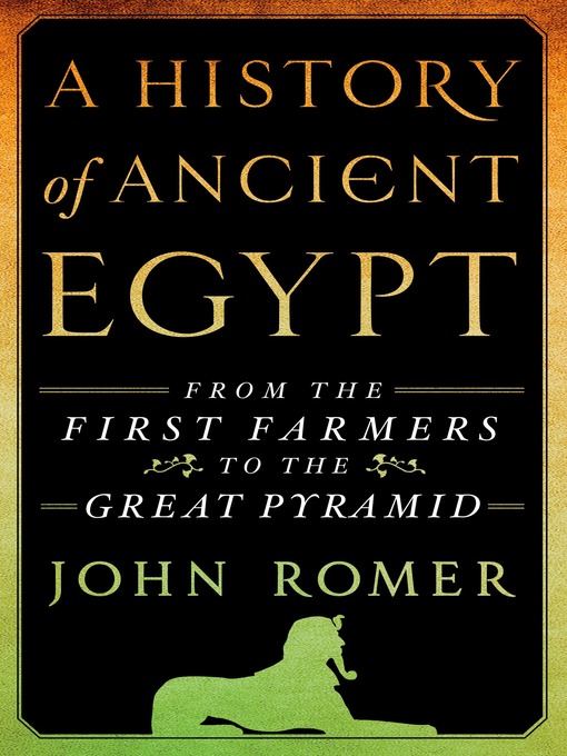 Title details for A History of Ancient Egypt by John Romer - Wait list